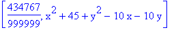 [434767/999999, x^2+45+y^2-10*x-10*y]